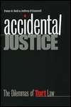 Accidental Justice The Dilemmas of Tort Law, (0300078579), Peter A 