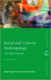 Social and Cultural Anthropology, (0415367514), Nigel Rapport 