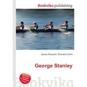  George Stanley: Ronald Cohn Jesse Russell: Books