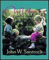 Children, (069736447X), John W. Santrock, Textbooks   