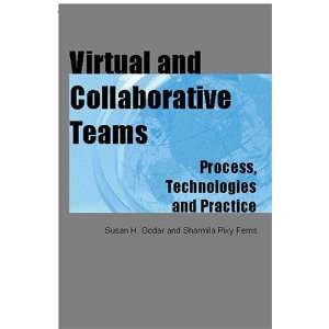 Virtual and Collaborative Teams Susan H. Godar, Sharmila 