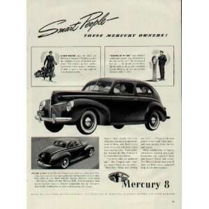 Smart People   These Mercury Owners  1940 Mercury 8 Ad, A3337