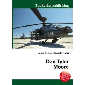  Dan Tyler Moore Ronald Cohn Jesse Russell Books