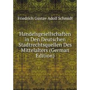   Mittelalters (German Edition) Friedrich Gustav Adolf Schmidt Books
