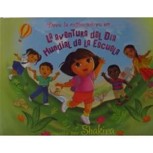   enLa aventura del Dia Mundial de La Escuela Shakira Books
