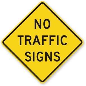  No official traffic signs Fluorescent Yellow, 36 x 36 