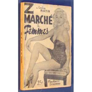  Marche de Femmes (Zodiaque): Gaston Martin: Books