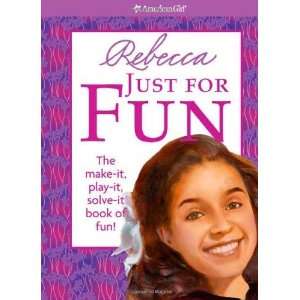   Just for Fun (American Girl) [Paperback] Jennifer Hirsch Books