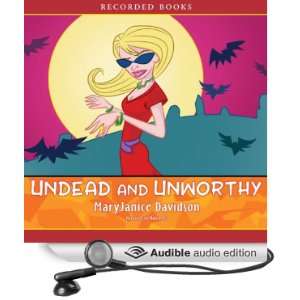  Undead and Unworthy, Queen Betsy, Book 7 (Audible Audio 
