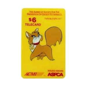 Collectible Phone Card: $6. ASPCA Spokespets Animated Cat With An 