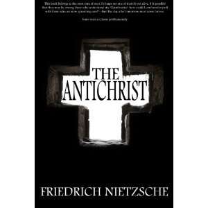  The Antichrist (9781477537497) Friedrich Nietzsche Books