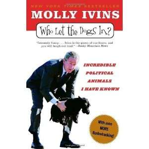   Political Animals I Have Known [Paperback] Molly Ivins Books