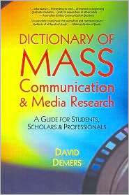 Dictionary of Mass Communication and Media Research A Guide for 