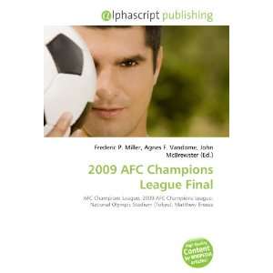  2009 AFC Champions League Final (9786133612266) Books