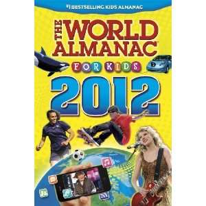   The World Almanac for Kids 2012 [Paperback]: Sarah Janssen: Books