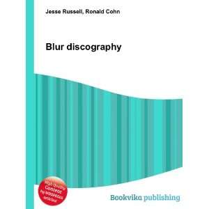  Blur discography Ronald Cohn Jesse Russell Books