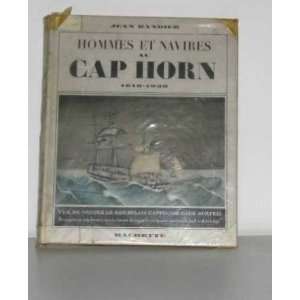  Hommes et navires au cap horn 1616 1939 Randier Jean 