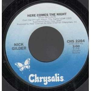  THE NIGHT 7 INCH (7 VINYL 45) US CHRYSALIS 1978 NICK GILDER Music