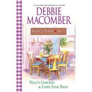 Nells Cowboy/Lone Star Baby (Original)) By Macomber, Debbie (Author 