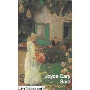  Sara (en français) (9782264007520) Joyce Cary Books