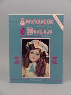 Book   Antique Collector Dolls by Patricia Smith  