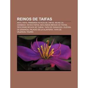   Segundos reinos de Taifas, Terceros reinos de taifas (Spanish Edition