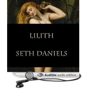 Lilith, Story of a Female Vampire [Unabridged] [Audible Audio Edition 