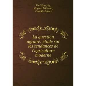   moderne Edgard Milhaud, Camille Polack Karl Kautsky Books