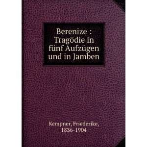   AufzÃ¼gen und in Jamben Friederike, 1836 1904 Kempner Books