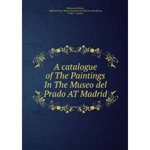   de Pintura y Escultura, E. Kerr  Lawson Museo del Prado : Books