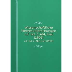   zur wissenschaftlichen Untersuchung der deutschen Meere in Kiel: Books