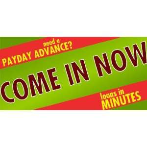    3x6 Vinyl Banner   Payday Advance in Minutes 
