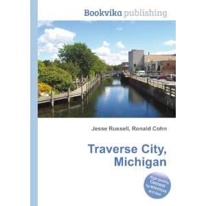  Traverse City, Michigan Ronald Cohn Jesse Russell Books