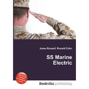  SS Marine Electric Ronald Cohn Jesse Russell Books