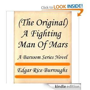 The Original) A Fighting Man Of Mars (The Barsoom Series) Edgar Rice 