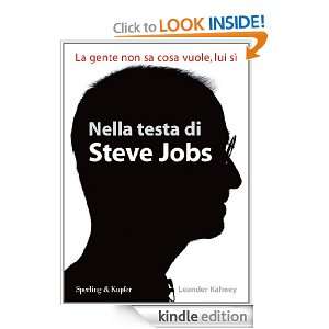 Nella testa di Steve Jobs (Economia & management) (Italian Edition 