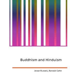  Buddhism and Hinduism Ronald Cohn Jesse Russell Books