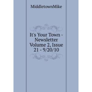  Its Your Town   Newsletter Volume 2, Issue 21   9/20/10 