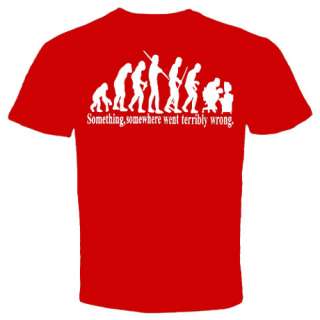 EVOLUTION SOMETHING WENT WRONG COMP FUNNY NEW T Shirt  