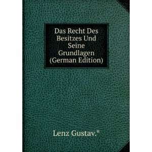   Grundlagen (German Edition) (9785876166012) Lenz Gustav.* Books