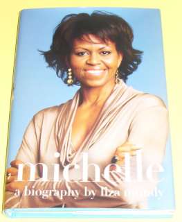 Michelle Obama biography   Liza Mundy New 2008 Book