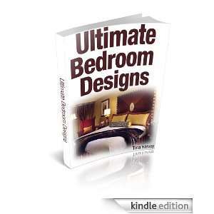 Ultimate Bedroom Designs Tina Harvey  Kindle Store