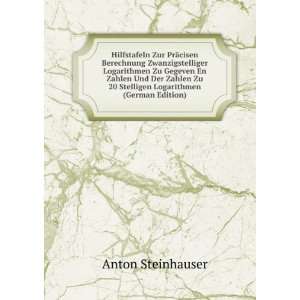   Zu 20 Stelligen Logarithmen (German Edition) Anton Steinhauser Books