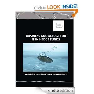 Business Knowledge for IT in Hedge Funds (Bizle Professional Series 