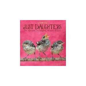  New Willow Creek Press Just Daughters Humorous Thoughtful Quotes 