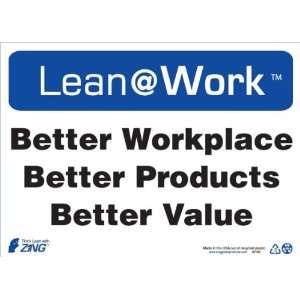 Sign, Header Lean at Work, Better Workplace Better Products Better 