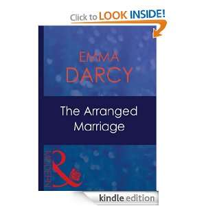 The Arranged Marriage: Emma Darcy:  Kindle Store