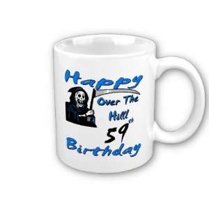 Over the Hill 59th Birthday Coffee Mug: Everything Else