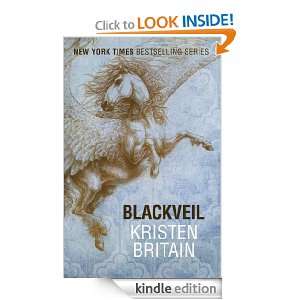 Blackveil (Green Rider 4) Kristen Britain  Kindle Store