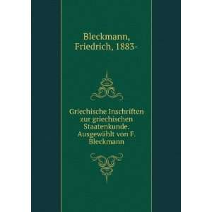   . AusgewÃ¤hlt von F. Bleckmann Friedrich, 1883  Bleckmann Books